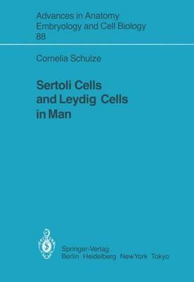Sertoli Cells and Leydig Cells in Man - Cornelia Schulze - cover