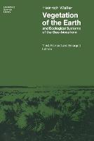 Vegetation of the Earth and Ecological Systems of the Geo-biosphere - Heinrich Walter - cover