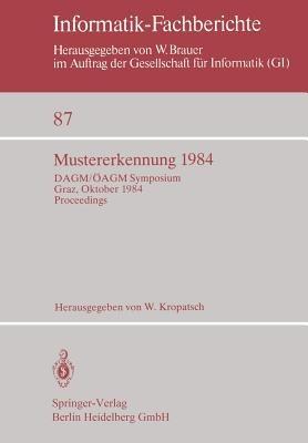 Mustererkennung 1984: DAGM/ÖAGM Symposium Graz, 2.-4. Oktober 1984 Proceedings - cover