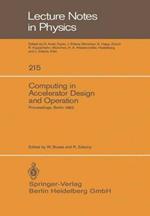 Computing in Accelerator Design and Operation: Proceedings of the Europhysics Conference Held at the Hahn-Meitner-Institut für Kernforschung Berlin GmbH Berlin, Germany, September 20–23, 1983