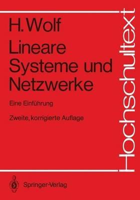 Lineare Systeme und Netzwerke: Eine Einführung - Hellmuth Wolf - cover
