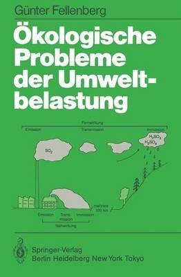 Ökologische Probleme der Umweltbelastung - G. Fellenberg - cover