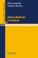 Matrix Methods in Analysis - Piotr Antosik,Charles Swartz - cover