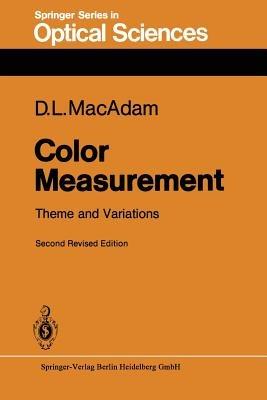 Color Measurement: Theme and Variations - David L. MacAdam - cover