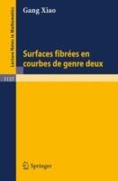 Surfaces fibrees en courbes de genre deux - Gang Xiao - cover