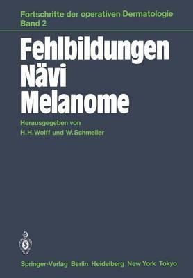 Fehlbildungen Nävi Melanome - cover