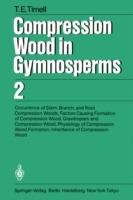 Compression Wood in Gymnosperms