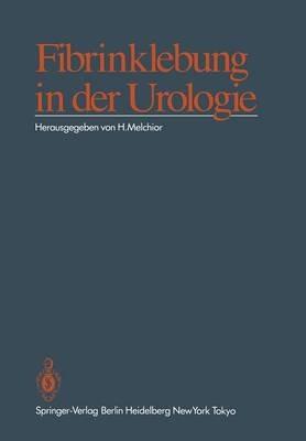 Fibrinklebung in der Urologie - cover