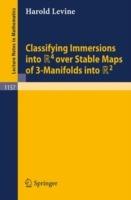 Classifying Immersions into R4 over Stable Maps of 3-Manifolds into R2