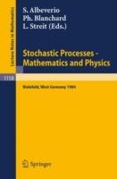 Stochastic Processes - Mathematics and Physics: Proceedings of the 1st BiBoS-Symposium held in Bielefeld, West Germany, September 10-15, 1984 - cover
