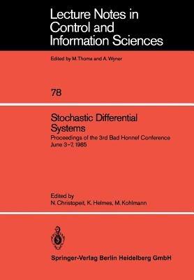 Stochastic Differential Systems: Proceedings of the 3rd Bad Honnef Conference June 3–7, 1985 - cover
