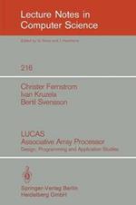 LUCAS Associative Array Processor: Design, Programming and Application Studies