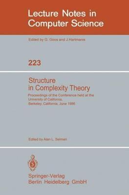 Structure in Complexity Theory: Proceedings of the Conference held at the University of California, Berkeley, June 2-5, 1986 - cover