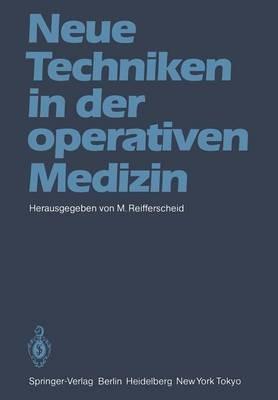 Neue Techniken in der operativen Medizin - cover