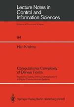 Computational Complexity of Bilinear Forms: Algebraic Coding Theory and Applications to Digital Communication Systems