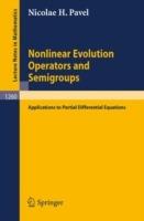 Nonlinear Evolution Operators and Semigroups: Applications to Partial Differential Equations - Nicolae H. Pavel - cover