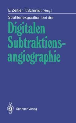 Strahlenexposition bei der Digitalen Subtraktionsangiographie - cover
