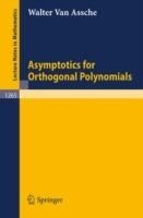 Asymptotics for Orthogonal Polynomials - Walter Van Assche - cover