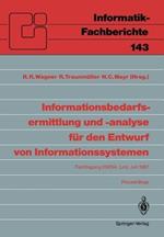 Informationsbedarfsermittlung und -analyse für den Entwurf von Informationssystemen: Fachtagung EMISA, Linz, 2. und 3. Juli 1987. Proceedings