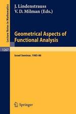 Geometrical Aspects of Functional Analysis: Israel Seminar, 1985-86