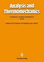 Analysis and Thermomechanics: A Collection of Papers Dedicated to W. Noll on His Sixtieth Birthday