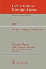 Category Theory and Computer Science: Edinburgh, UK, September 7-9, 1987. Proceedings