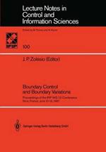Boundary Control and Boundary Variations: Proceedings of the IFIP WG 7.2 Conference, Nice, France June 10–13, 1987