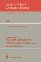 Uncertainty in Knowledge-Based Systems: International Conference on Information Processing and Management of Uncertainty in Knowledge-Based Systems, Paris, France, June 30 - July 4, 1986. Selected and Extended Contributions - cover