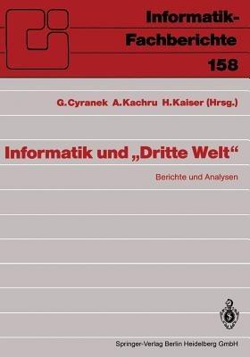 Informatik und „Dritte Welt“: Berichte und Analysen - cover