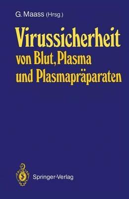 Virussicherheit von Blut, Plasma und Plasmapräparaten - cover