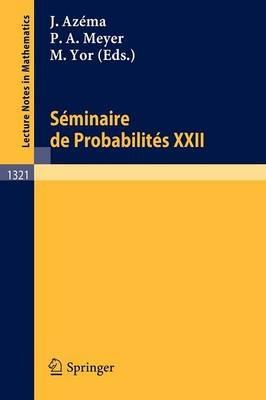 Seminaire de Probabilites XXII - cover