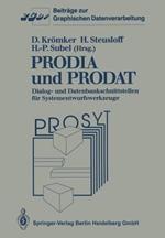 PRODIA und PRODAT: Dialog- und Datenbankschnittstellen für Systementwurfswerkzeuge