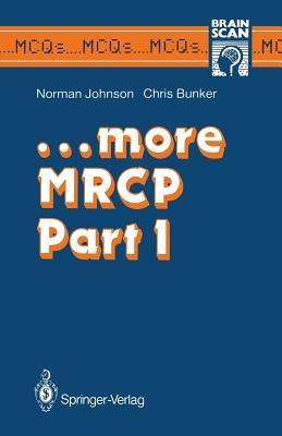 …more MRCP Part 1 - Norman Johnson,Chris Bunker - cover