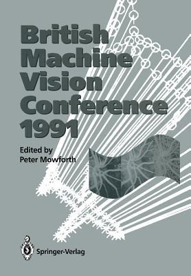 BMVC91: Proceedings of the British Machine Vision Conference, organised for the British Machine Vision Association by the Turing Institute 24–26 September 1991 University of Glasgow - cover