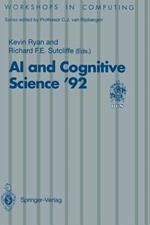 AI and Cognitive Science ’92: University of Limerick, 10–11 September 1992