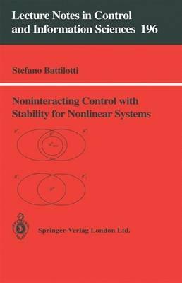 Noninteracting Control with Stability for Nonlinear Systems - Stefano Battilotti - cover