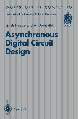 Asynchronous Digital Circuit Design - cover