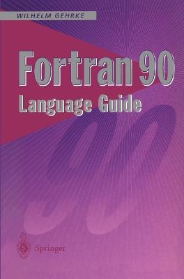Fortran 90 Language Guide - cover