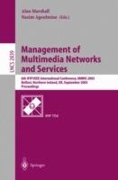 Management of Multimedia Networks and Services: 6th IFIP/IEEE International Conference, MMNS 2003, Belfast, Northern Ireland, UK, September 7-10, 2003, Proceedings - cover
