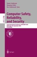 Computer Safety, Reliability, and Security: 22nd International Conference, SAFECOMP 2003, Edinburgh, UK, September 23-26, 2003, Proceedings - cover