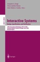 Interactive Systems. Design, Specification, and Verification: 10th International Workshop, DSV-IS 2003, Funchal, Madeira Island, Portugal, June 11-13, 2003, Revised Papers