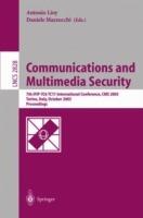 Communications and Multimedia Security. Advanced Techniques for Network and Data Protection: 7th IFIP TC-6 TC-11 International Conference, CMS 2003, Torino, Italy, October 2-3, 2003, Proceedings - cover