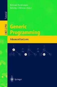 Generic Programming: Advanced Lectures - cover