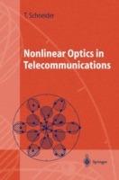 Nonlinear Optics in Telecommunications - Thomas Schneider - cover