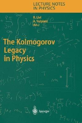 The Kolmogorov Legacy in Physics - cover