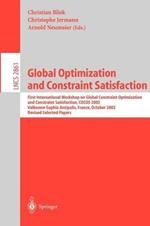 Global Optimization and Constraint Satisfaction: First International Workshop Global Constraint Optimization and Constraint Satisfaction, COCOS 2002, Valbonne-Sophia Antipolis, France, October 2-4, 2002, Revised Selected Papers