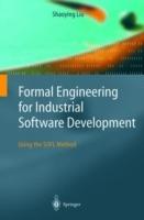 Formal Engineering for Industrial Software Development: Using the SOFL Method - Shaoying Liu - cover