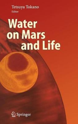 Water on Mars and Life - cover
