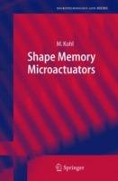 Shape Memory Microactuators - Manfred Kohl - cover