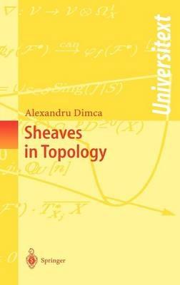 Sheaves in Topology - Alexandru Dimca - cover